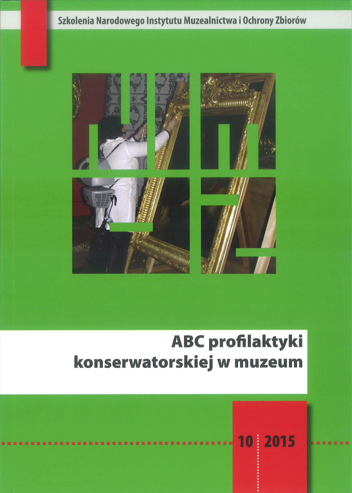 ABC profilaktyki konserwatorskiej w muzeum (wyd. 2)