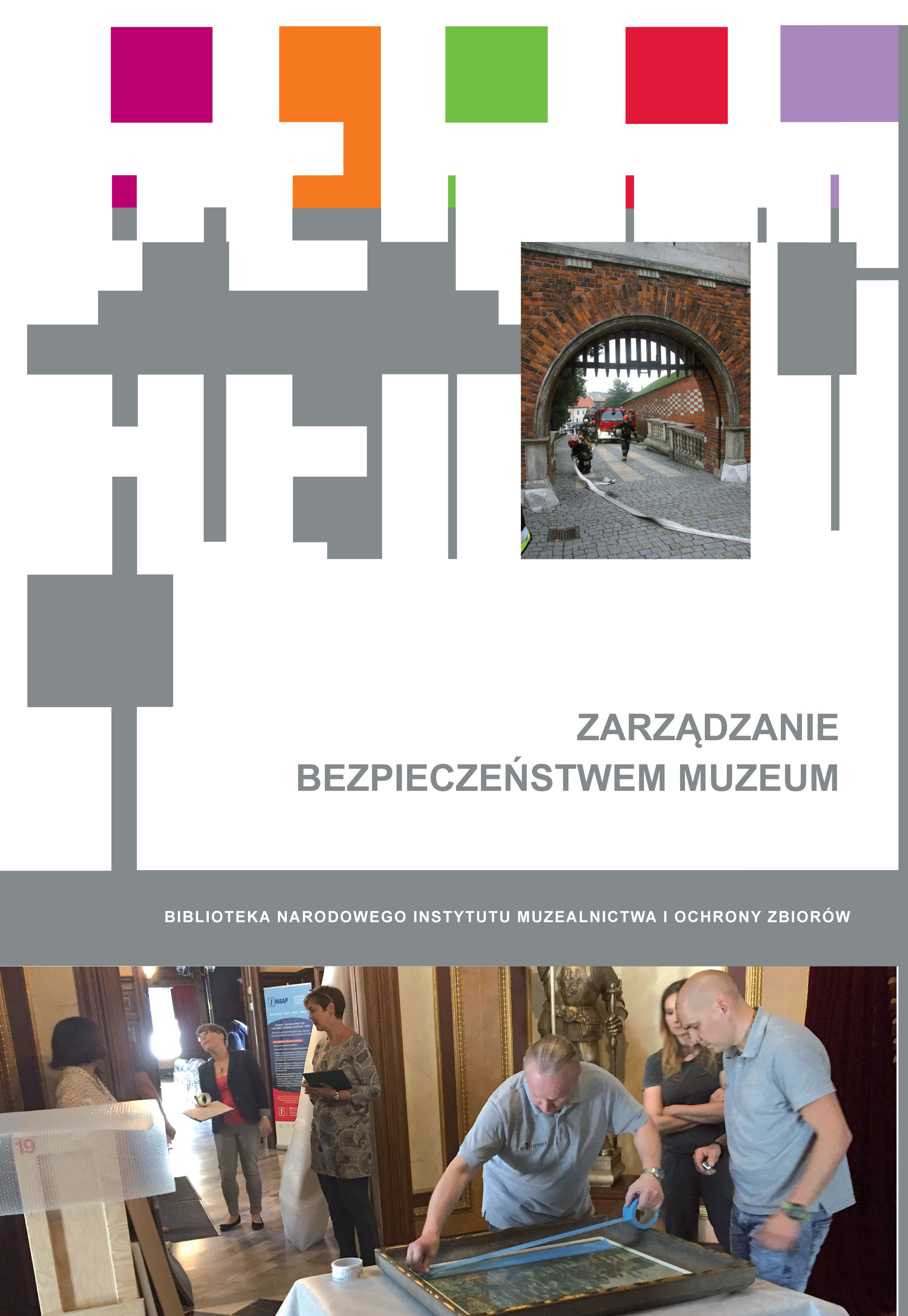 Zarządzanie bezpieczeństwem muzeum