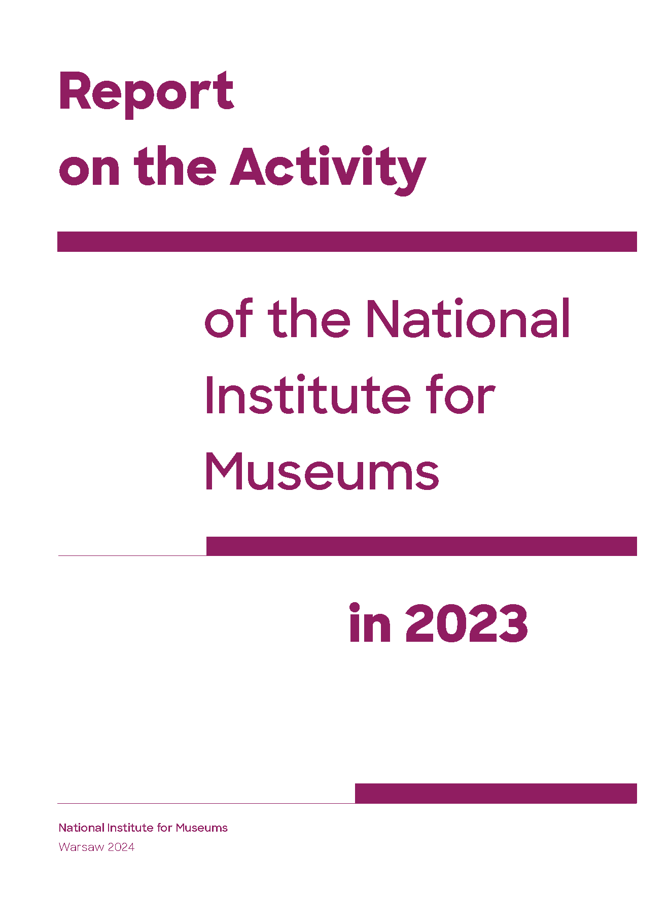 Report on the Activity of the National Institute for Museums in 2023